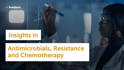 Cover image for research topic "Insights in Antimicrobials, Resistance & Chemotherapy: 2021"