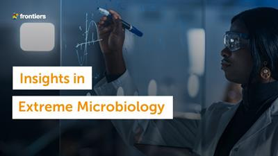 Cover image for research topic "Insights in Extreme Microbiology: 2021"
