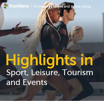 Cover image for research topic "Highlights in Sport, Leisure, Tourism, and Events: 2021/22"